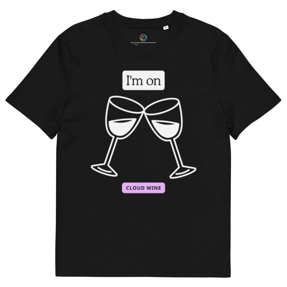 Kratka majica s natpisom "I'm on.....cloud wine" - organski pamuk - Slika 2
