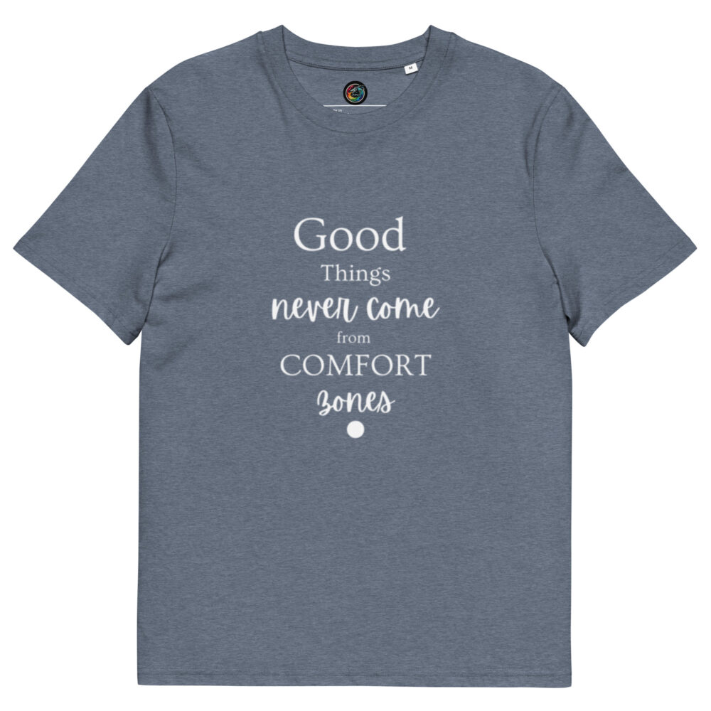 Kratka majica s natpisom "Good things never come from comfort zones" - organski pamuk - Slika 8