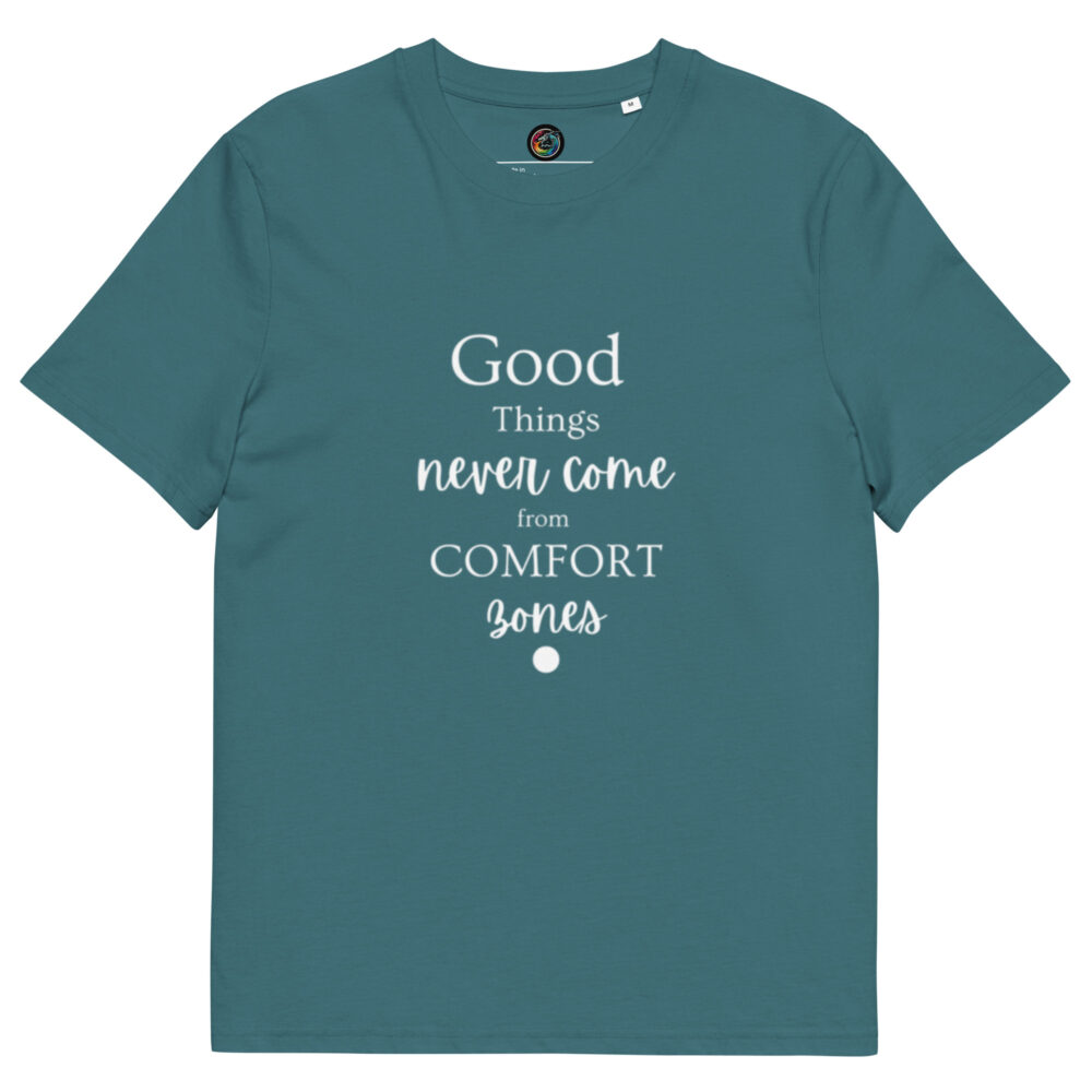 Kratka majica s natpisom "Good things never come from comfort zones" - organski pamuk - Slika 6