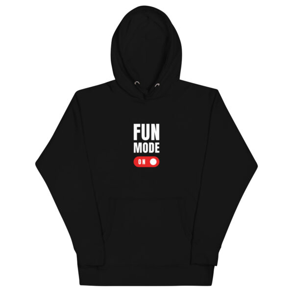 Hoodie "Fun mode on"