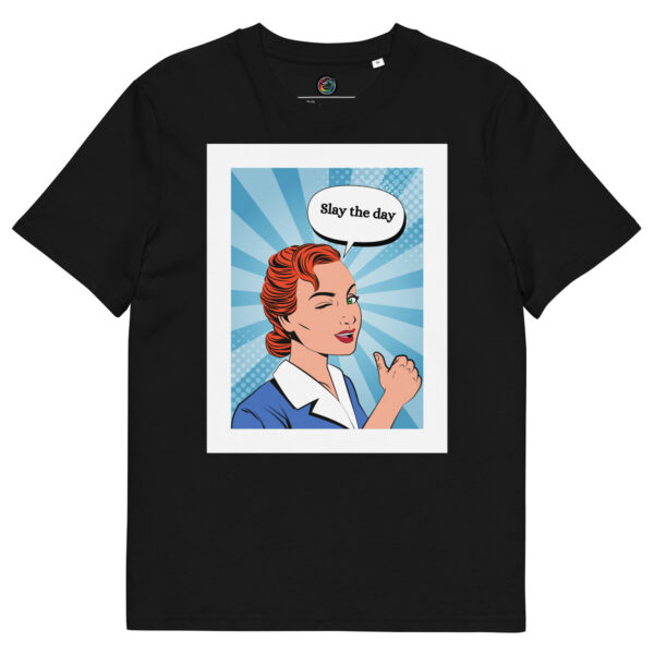 Kratka majica s natpisom "Slay the day" - organski pamuk