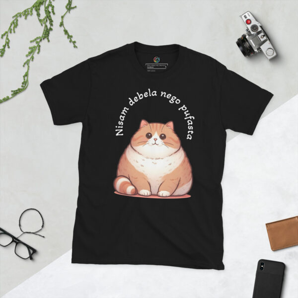 Kratka majica “Nisam debela nego pufasta"