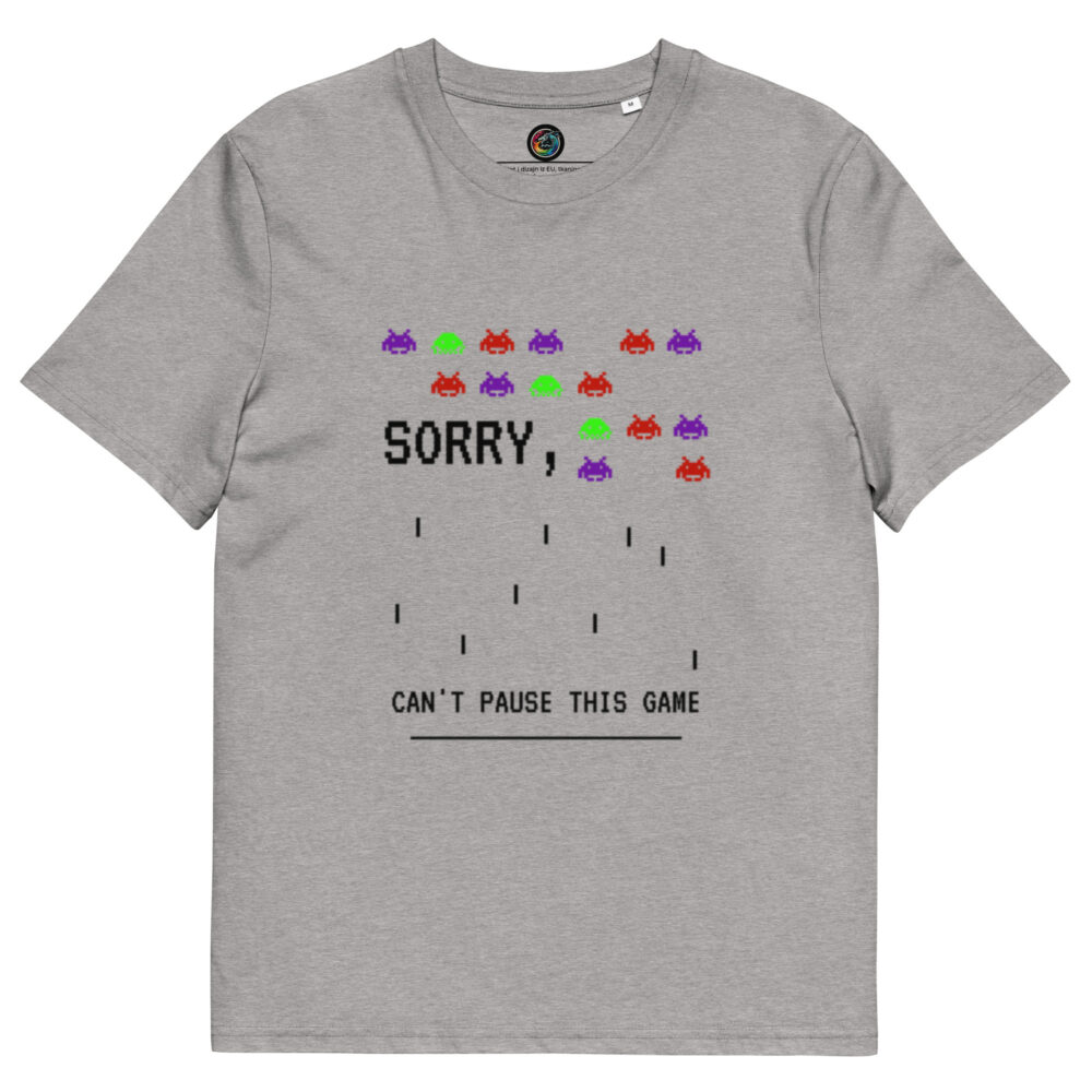 Kratka majica “Sorry, can't pause this game”- organski pamuk - Slika 10