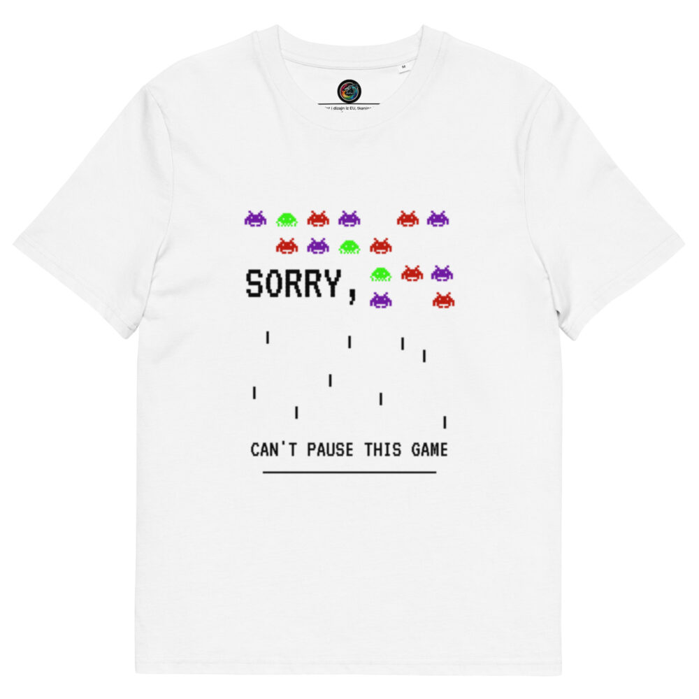 Kratka majica “Sorry, can't pause this game”- organski pamuk - Slika 9