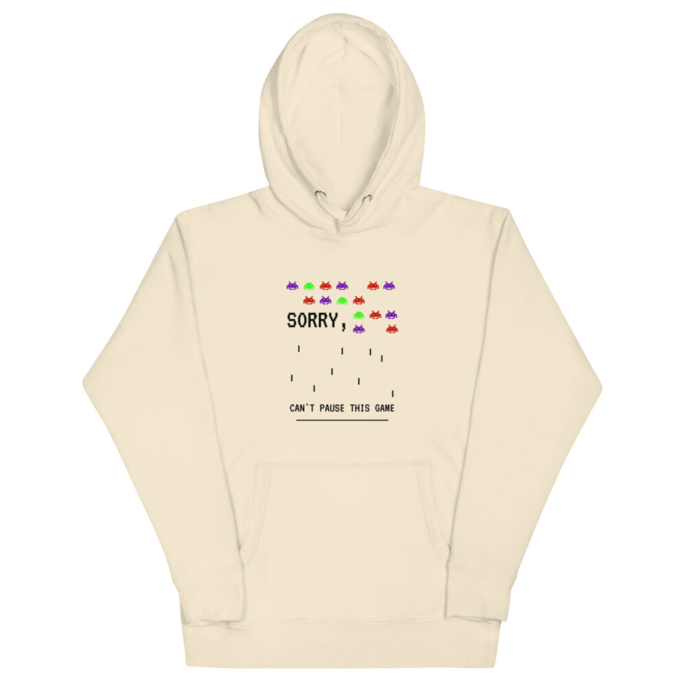 Hoodie “Sorry, can't pause this game” - Slika 14