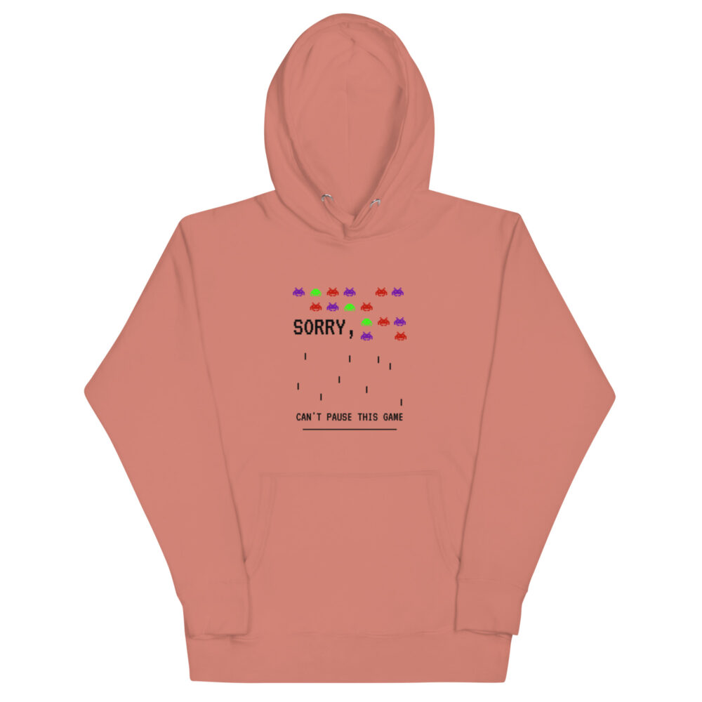 Hoodie “Sorry, can't pause this game” - Slika 10