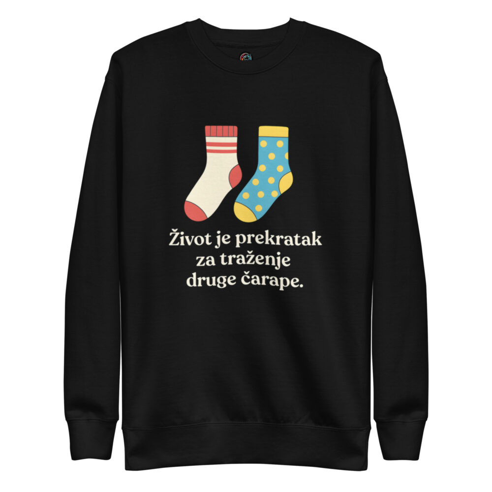 Dugačka majica “Život je prekratak za traženje druge čarape"