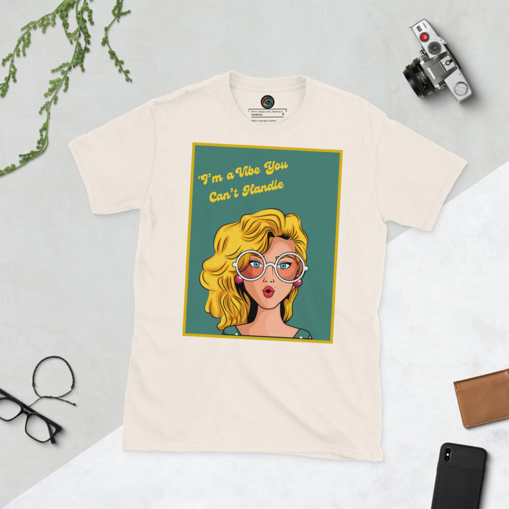 Kratka majica "I'm a vibe you can't handle" - Slika 15