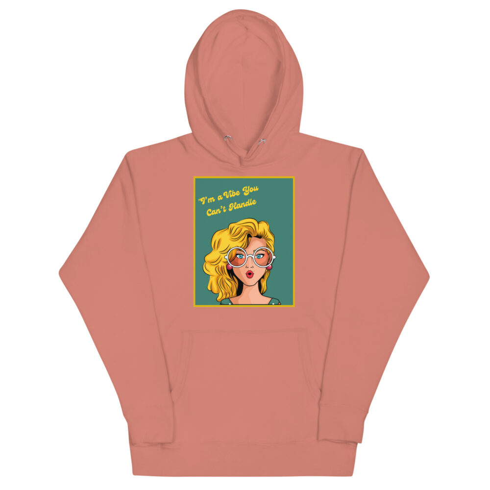 Hoodie "I'm a vibe you can't handle" - Slika 11