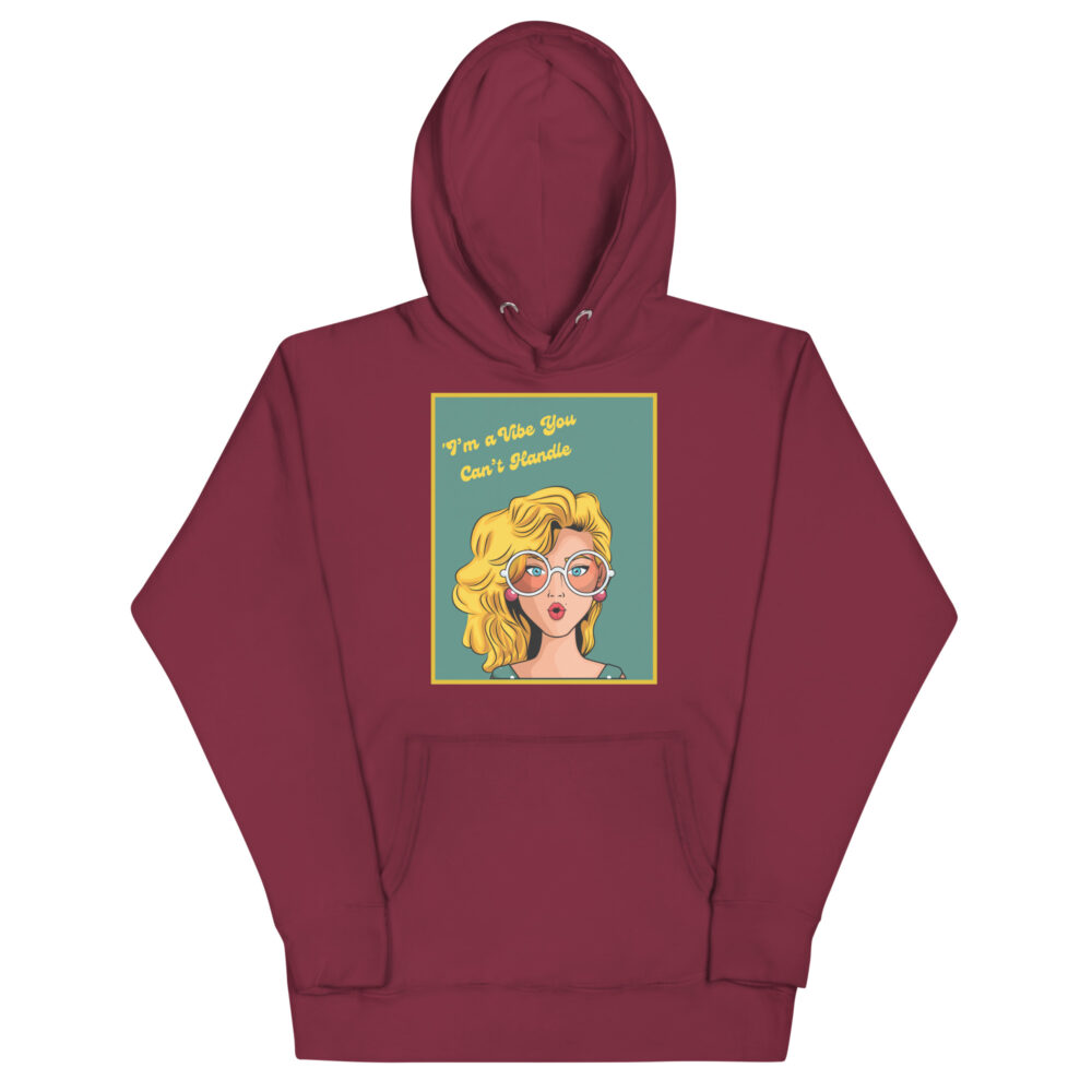 Hoodie "I'm a vibe you can't handle" - Slika 3