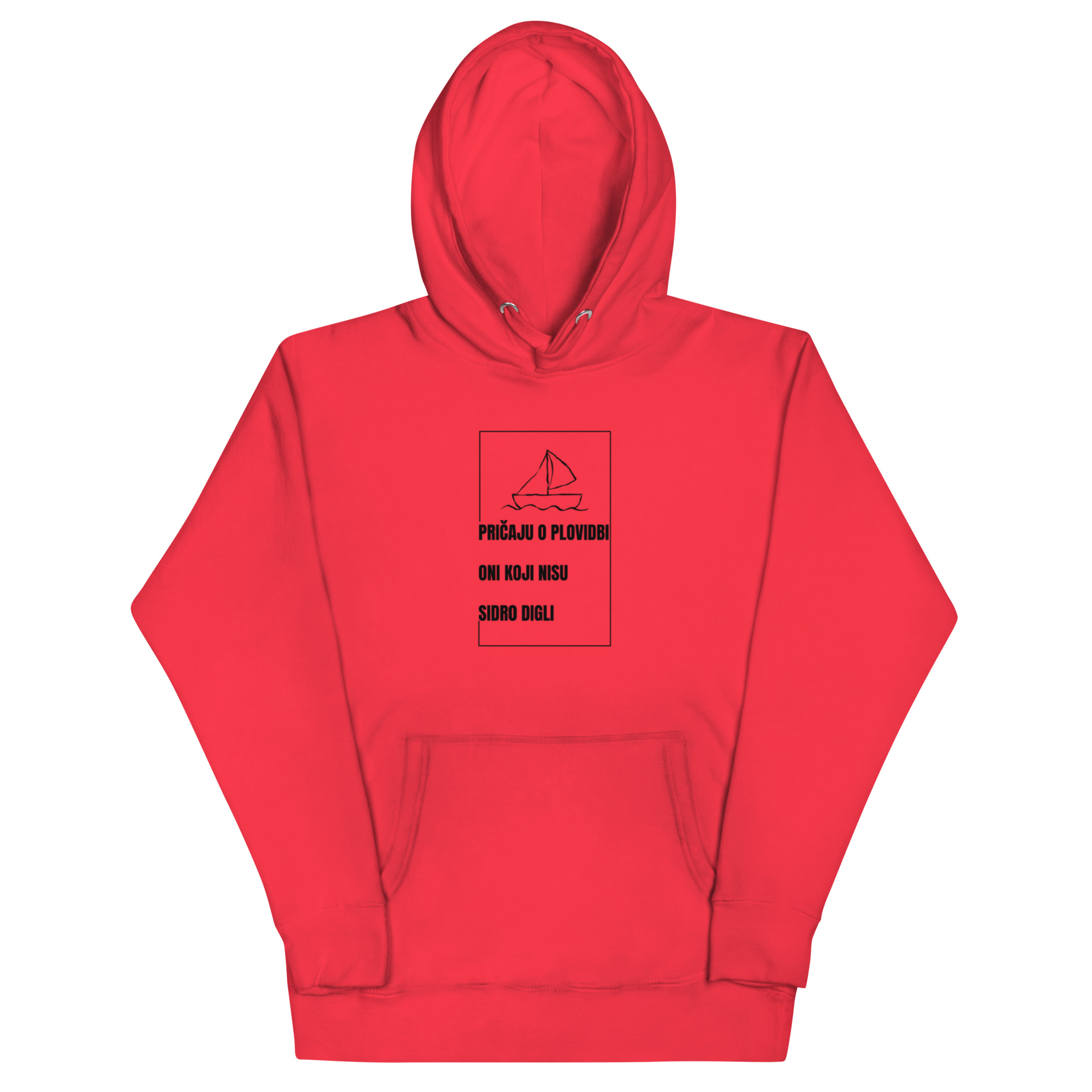 Hoodie s natpisom "Pričaju o plovidbi oni koji nisu sidro digli" - Slika 10
