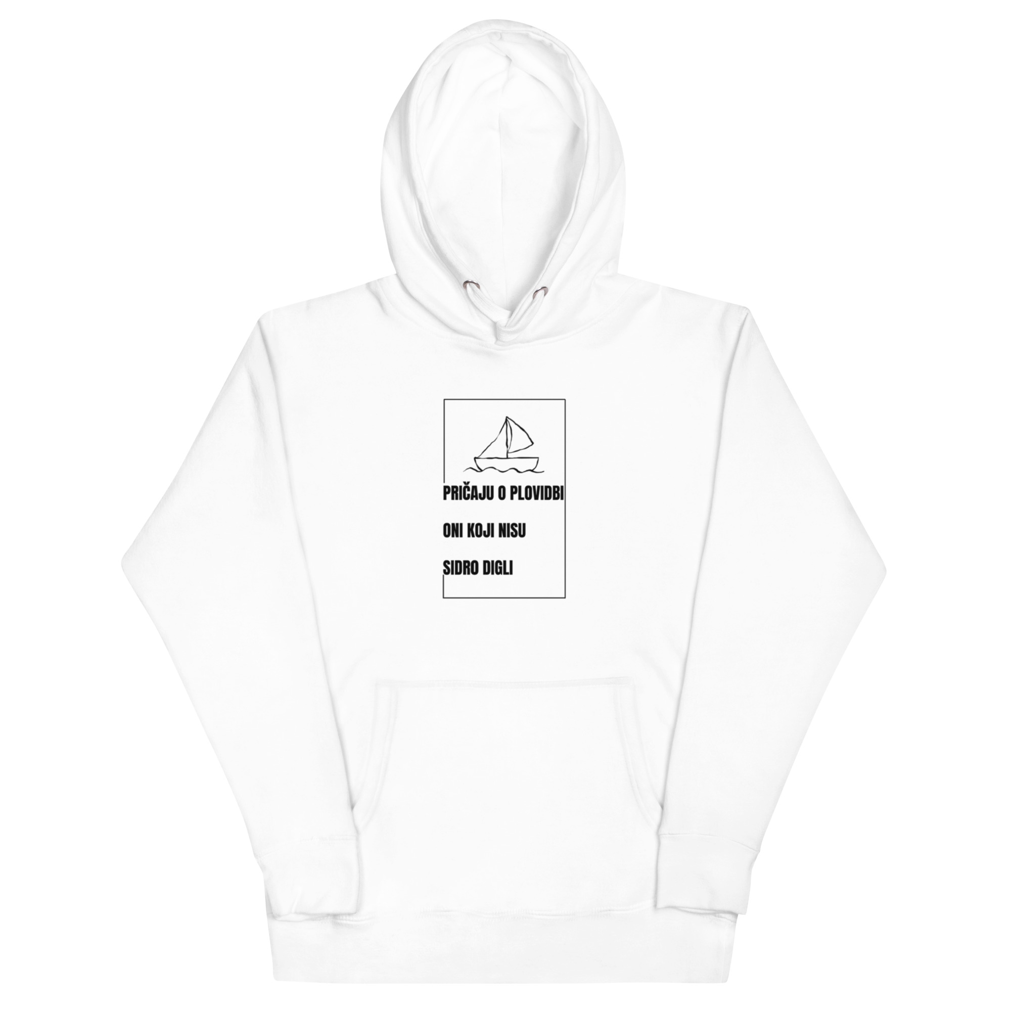 Hoodie s natpisom "Pričaju o plovidbi oni koji nisu sidro digli" - Slika 14