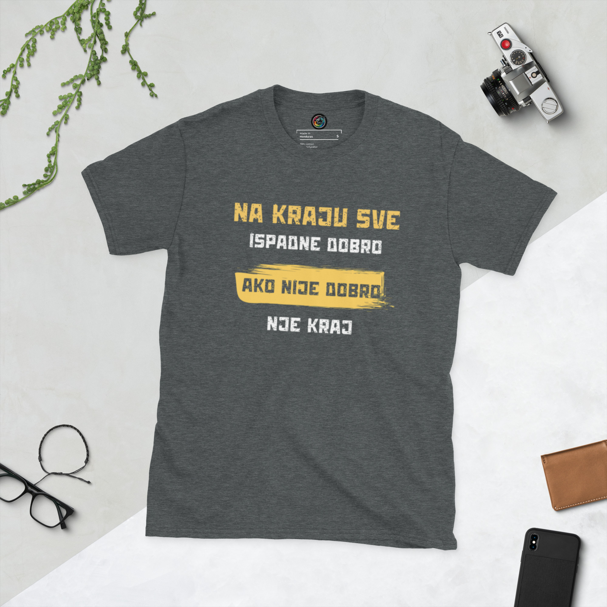 Kratka majica "Na kraju sve ispadne dobro, ako nije dobro nije kraj" - Slika 5
