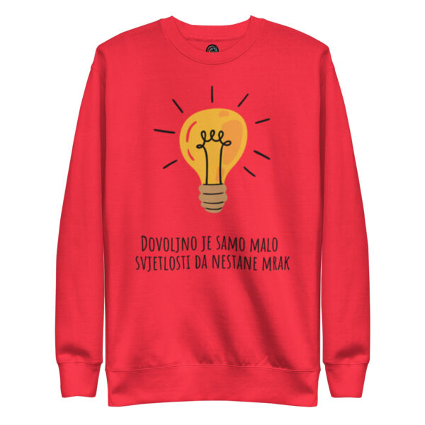 Dugačka majica "Dovoljno je samo malo svjetlosti da nestane mrak"